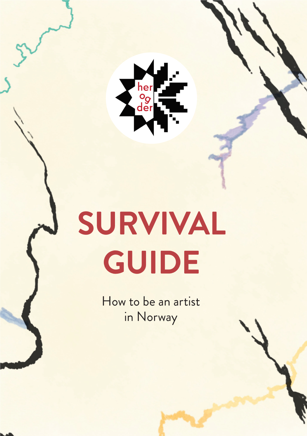 Survival Guide Survival Guide