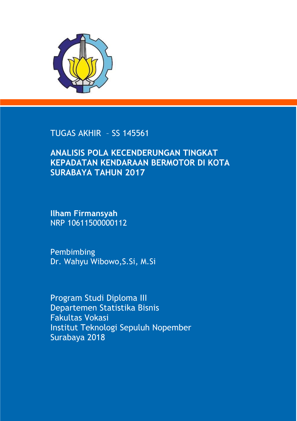 Tugas Akhir – Ss 145561 Analisis Pola Kecenderungan Tingkat Kepadatan