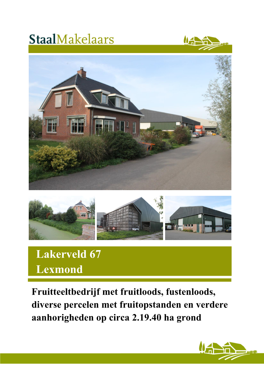 Lakerveld 67 Lexmond