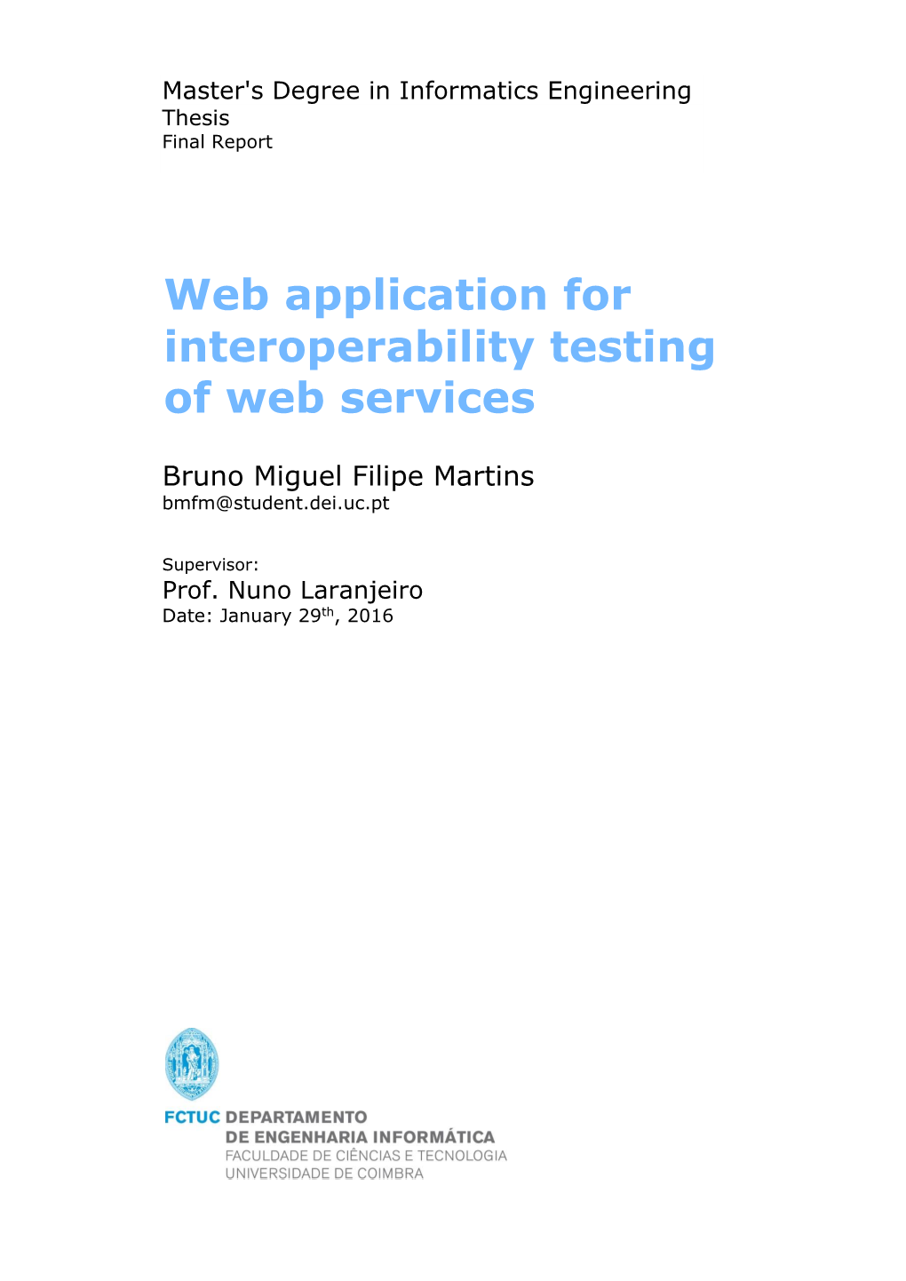 Web Application for Interoperability Testing of Web Services