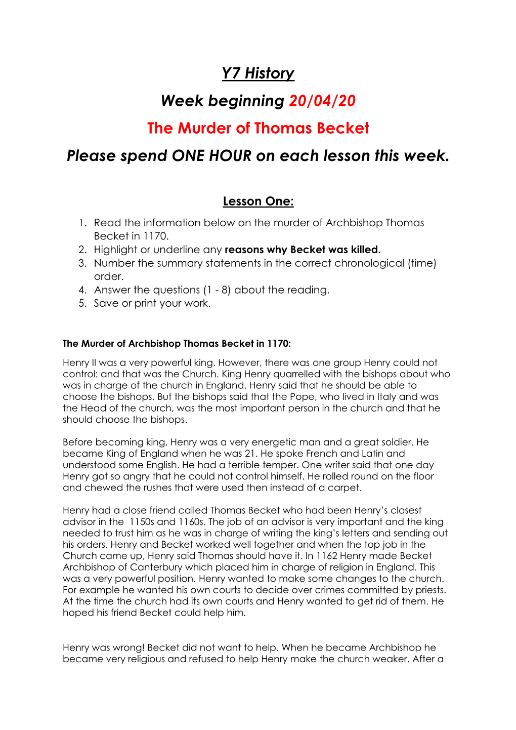 Y7 History Week Beginning 20/04/20 the Murder of Thomas Becket Please Spend ONE HOUR on Each Lesson This Week