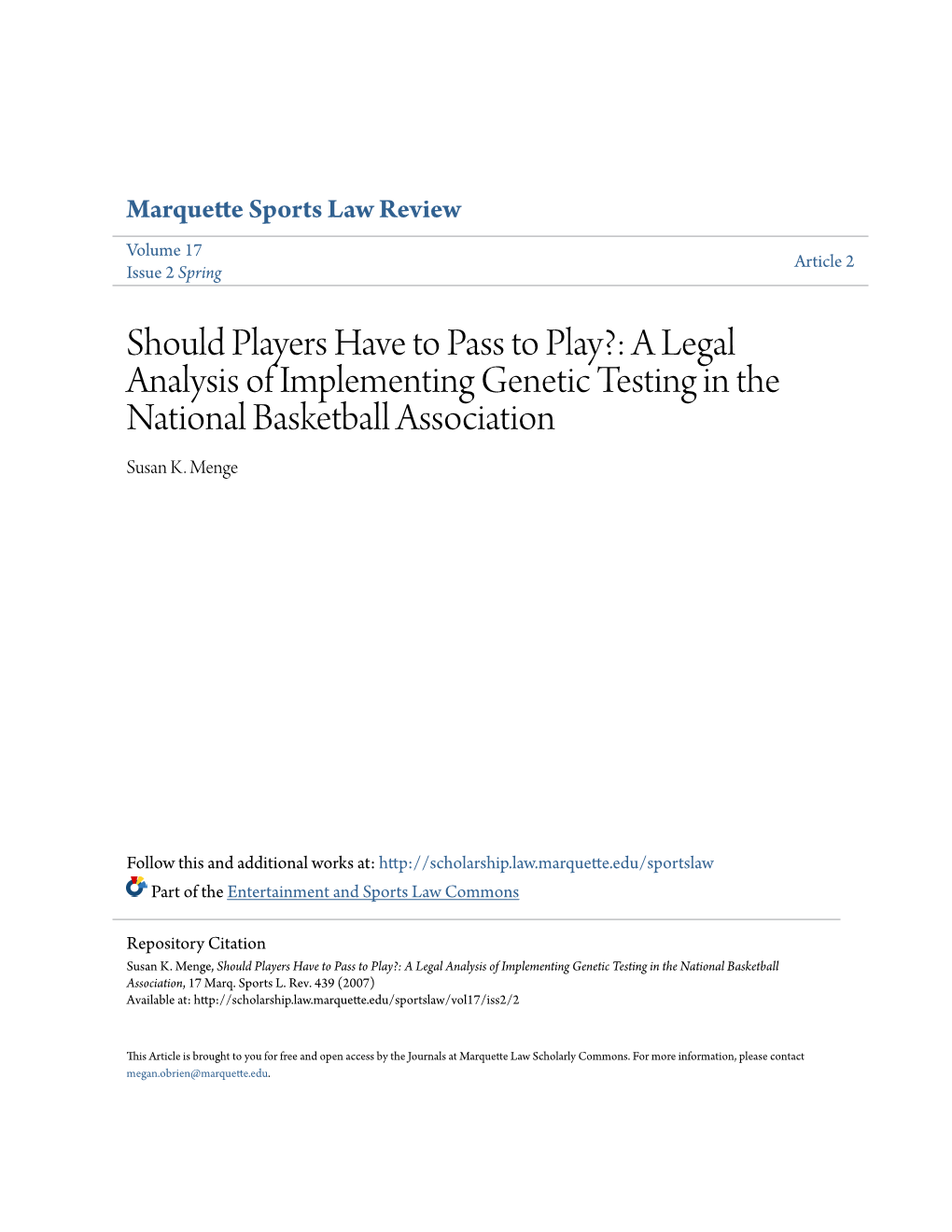 A Legal Analysis of Implementing Genetic Testing in the National Basketball Association Susan K