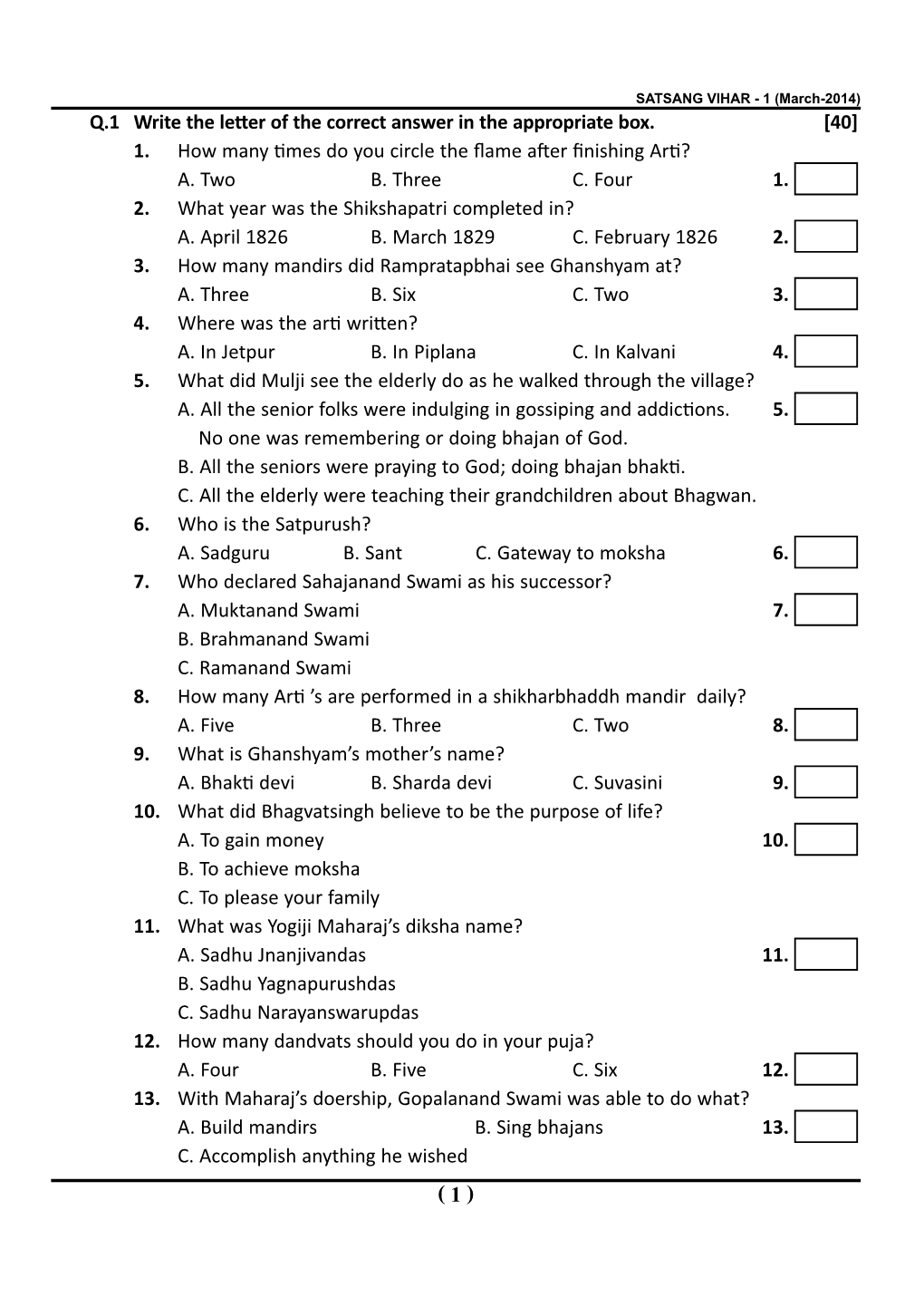 Q.1 Write the Letter of the Correct Answer in the Appropriate Box. [40