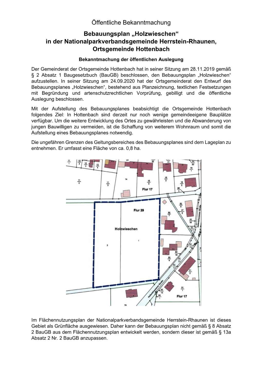 Öffentliche Bekanntmachung Bebauungsplan „Holzwieschen“ In