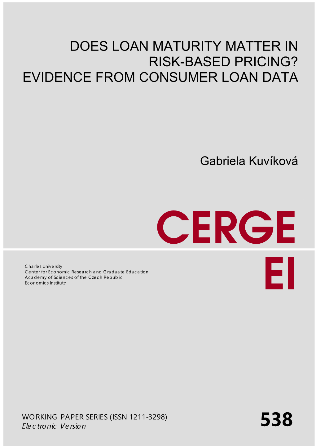 Does Loan Maturity Matter in Risk-Based Pricing?