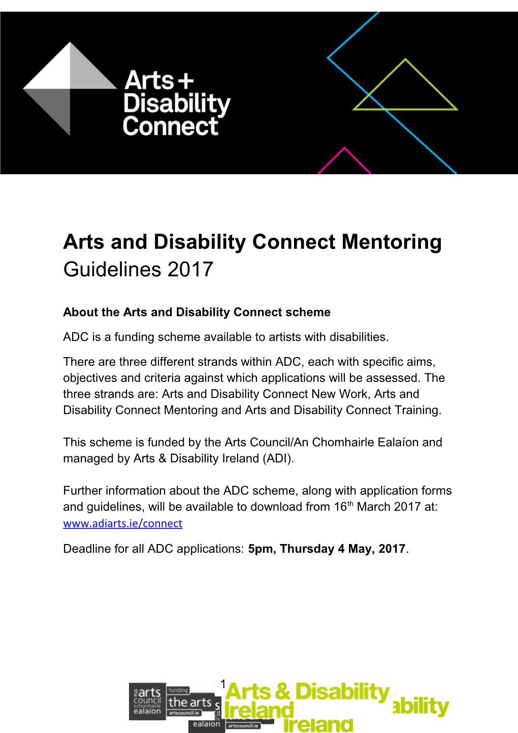 About the Arts and Disability Connect Scheme