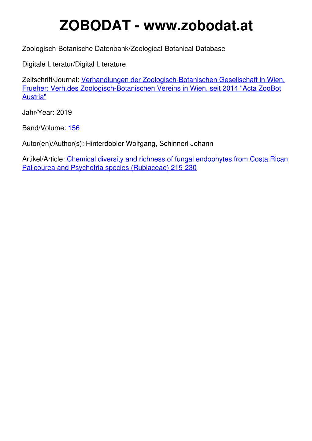 Chemical Diversity and Richness of Fungal Endophytes from Costa Rican Palicourea and Psychotria Species (Rubiaceae) 215-230 Acta Zoobot Austria 156, 2019, 215–230