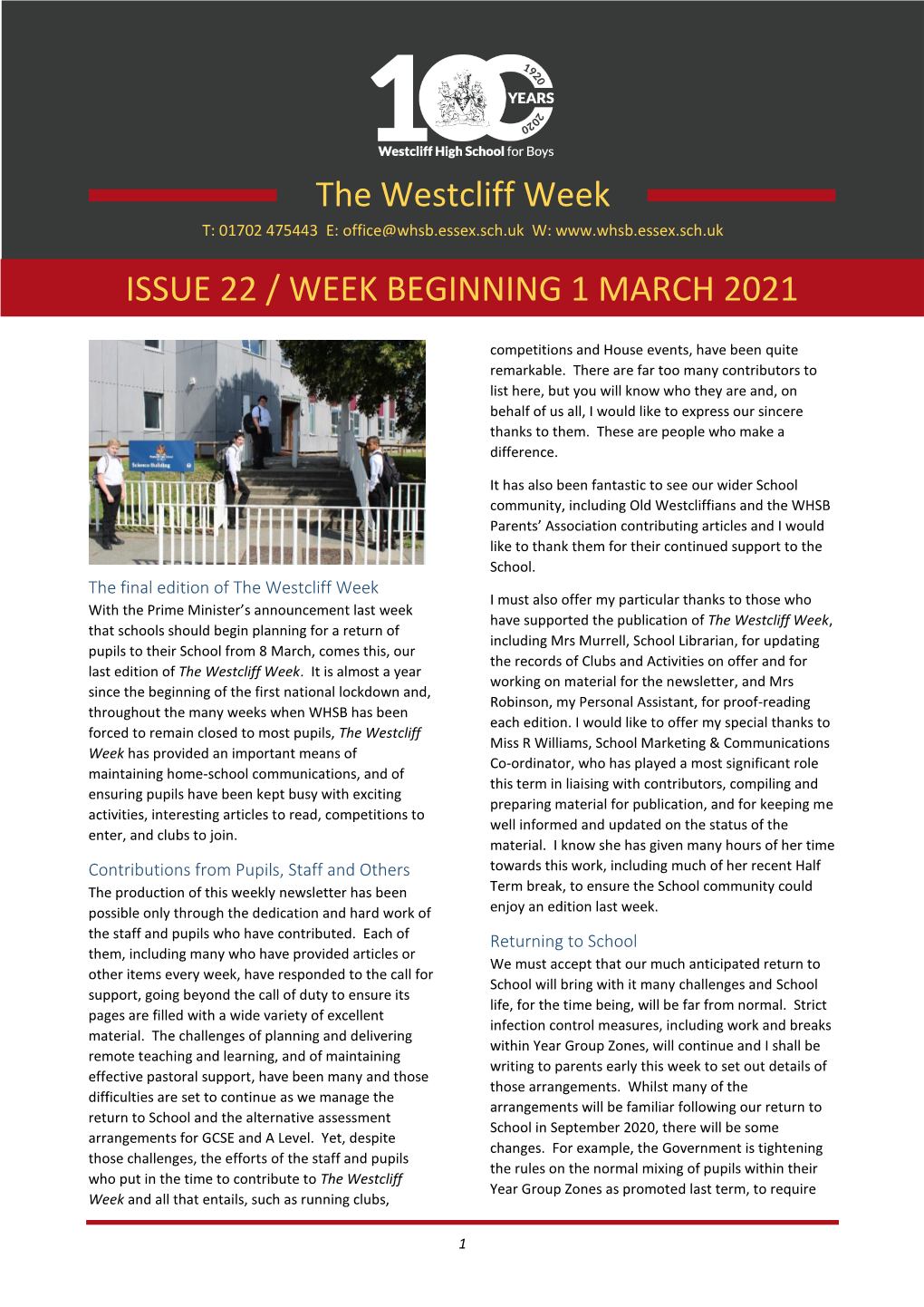 The Westcliff Week ISSUE 22 / WEEK BEGINNING 1 MARCH 2021 The