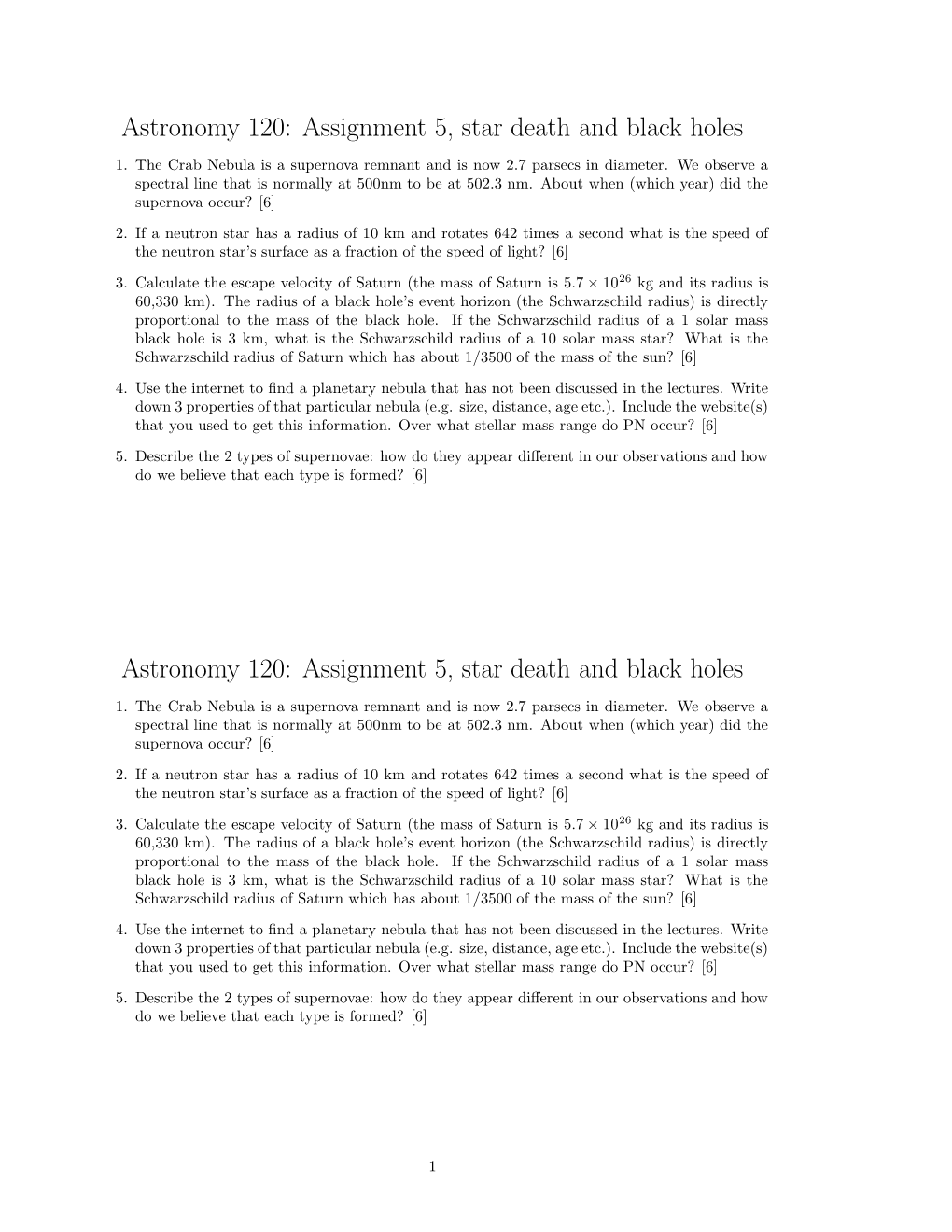 Astronomy 120: Assignment 5, Star Death and Black Holes Astronomy