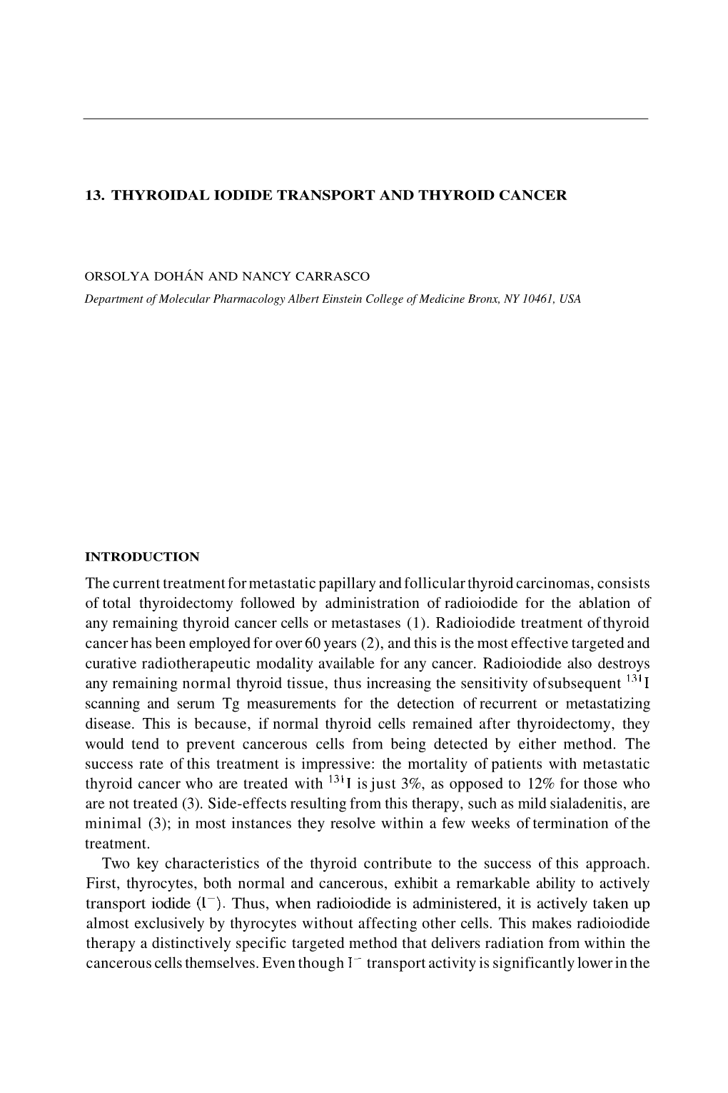 The Current Treatment for Metastatic Papillary and Follicular Thyroid