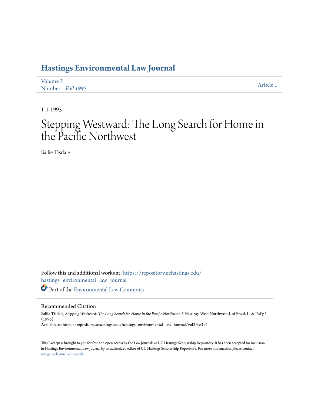Stepping Westward: the Long Search for Home in the Pacific Orn Thwest Sallie Tisdale