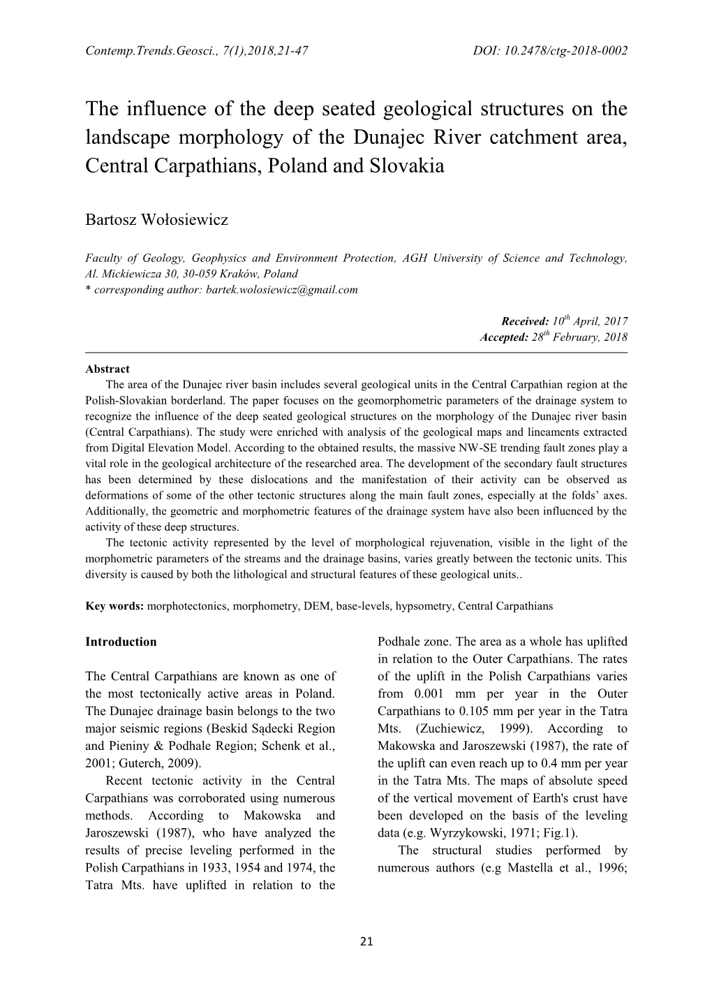 The Influence of the Deep Seated Geological Structures on the Landscape Morphology of the Dunajec River Catchment Area, Central Carpathians, Poland and Slovakia