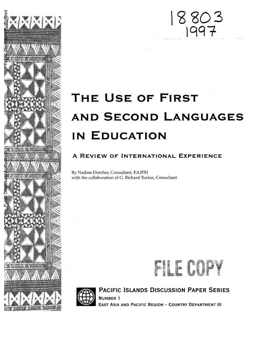 The Use of First and Second Languages in Education