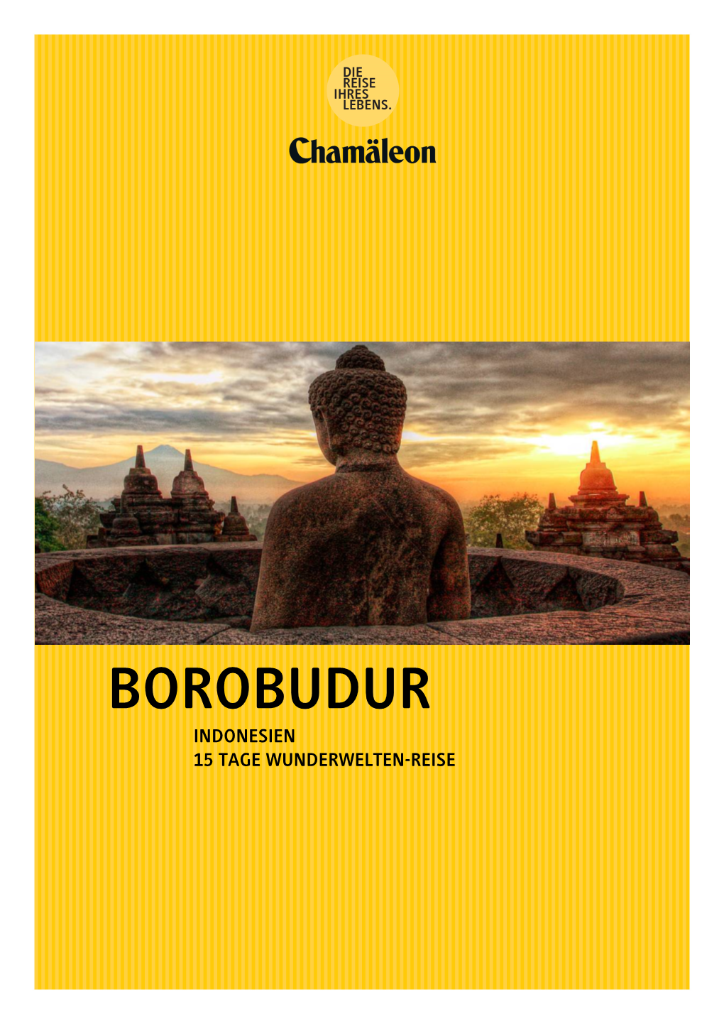 Borobudur Indonesien 15 Tage Wunderwelten-Reise