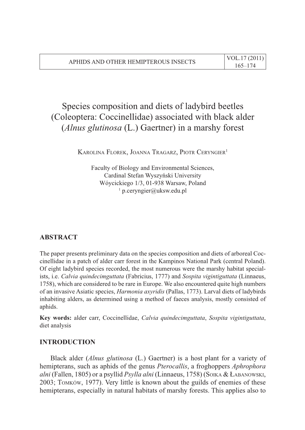 Species Composition and Diets of Ladybird Beetles (Coleoptera: Coccinellidae) Associated with Black Alder (Alnus Glutinosa (L.) Gaertner) in a Marshy Forest