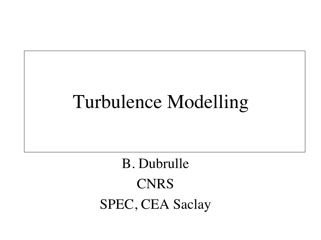 Turbulence Modelling