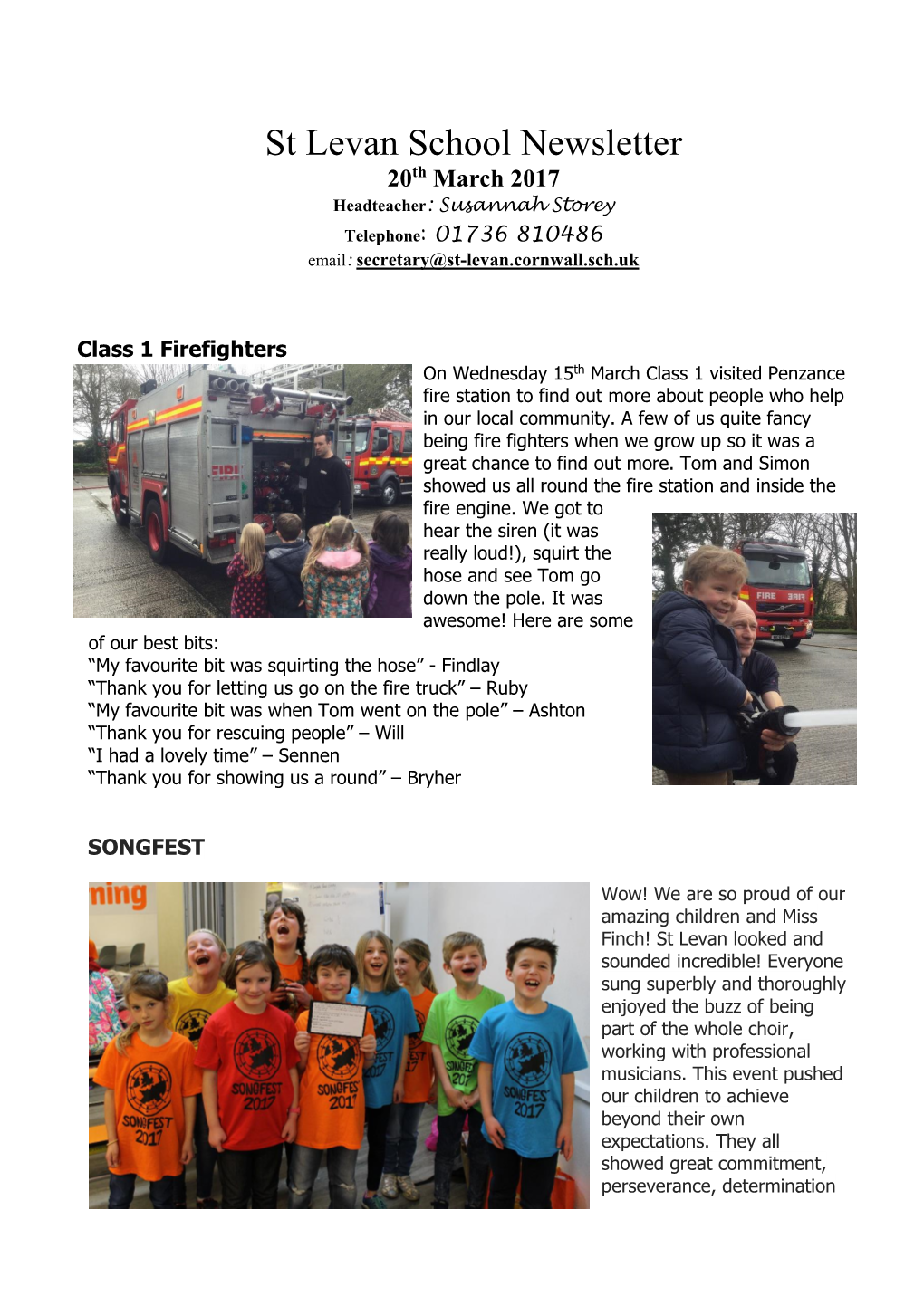 St Levan School Newsletter 20Th March 2017 Headteacher: Susannah Storey Telephone: 01736 810486 Email: Secretary@St-Levan.Cornwall.Sch.Uk