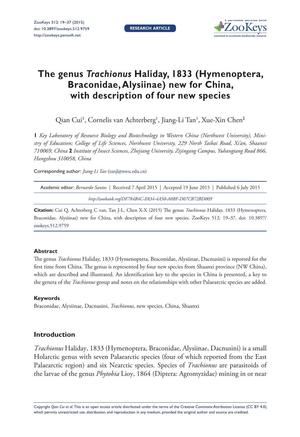 The Genus Trachionus Haliday, 1833 (Hymenoptera, Braconidae, Alysiinae) New for China, with Description of Four New Species