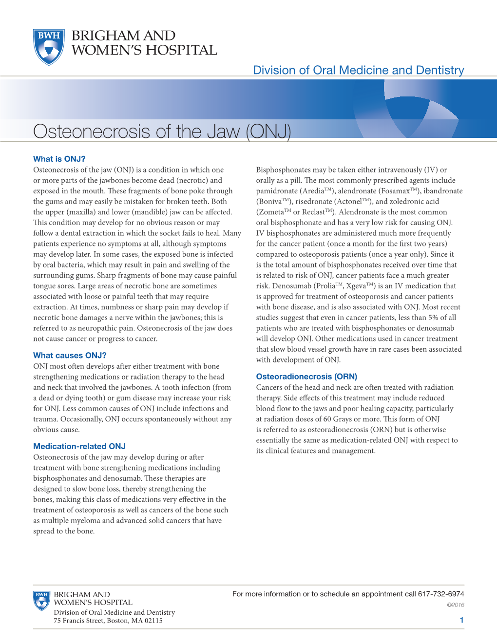 Osteonecrosis of the Jaw (ONJ)