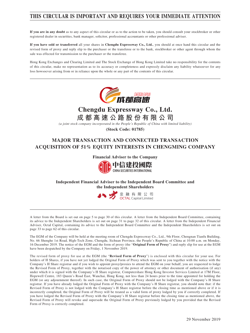 Chengdu Expressway Co., Ltd. 成都高速公路股份有限公司 (A Joint Stock Company Incorporated in the People’S Republic of China with Limited Liability) (Stock Code: 01785)