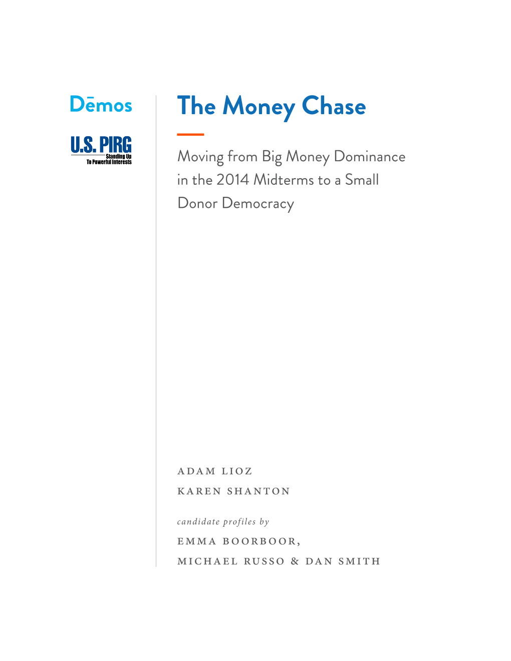 The Money Chase