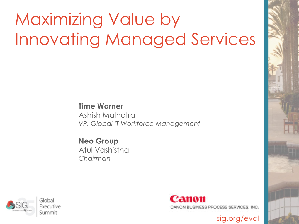 Maximizing Value by Innovating Managed Services