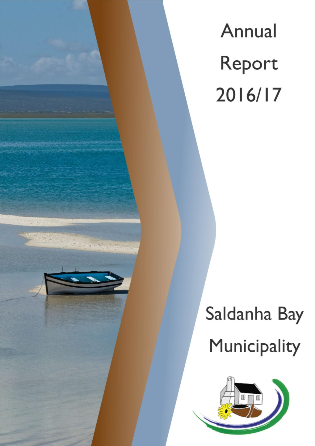Saldanha Bay Municipality: Annual Report 2016/17 0
