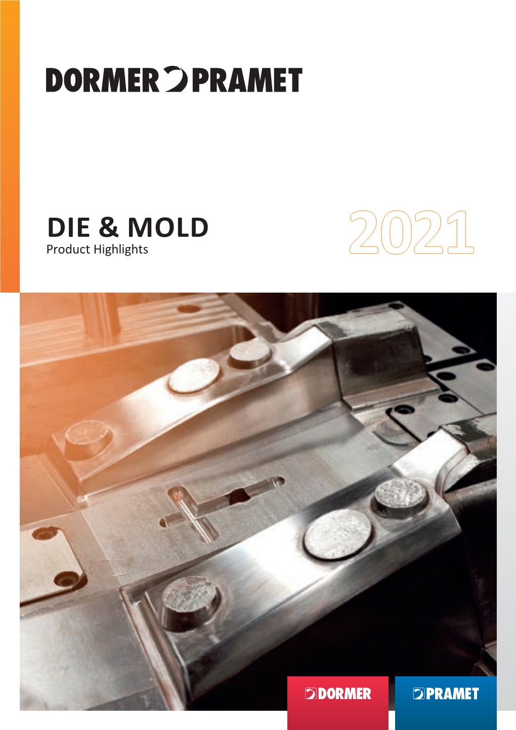 DIE & MOLD Product Highlights 2021