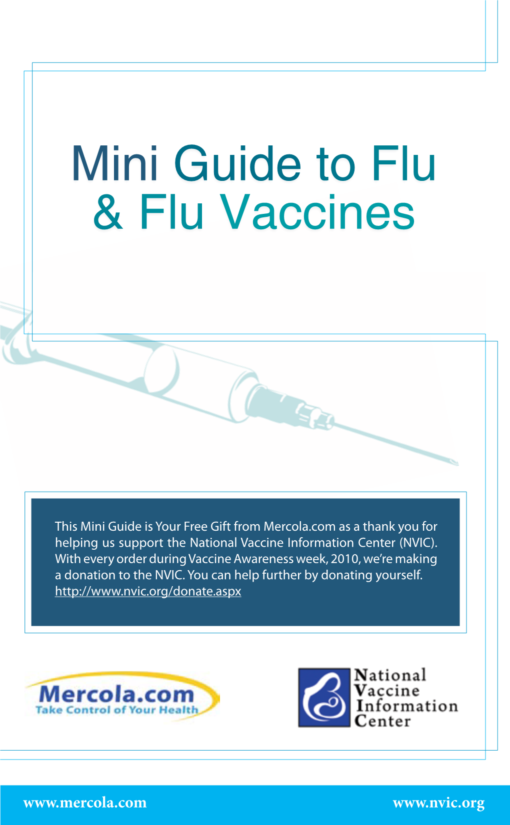 Mini Guide to Flu & Flu Vaccines