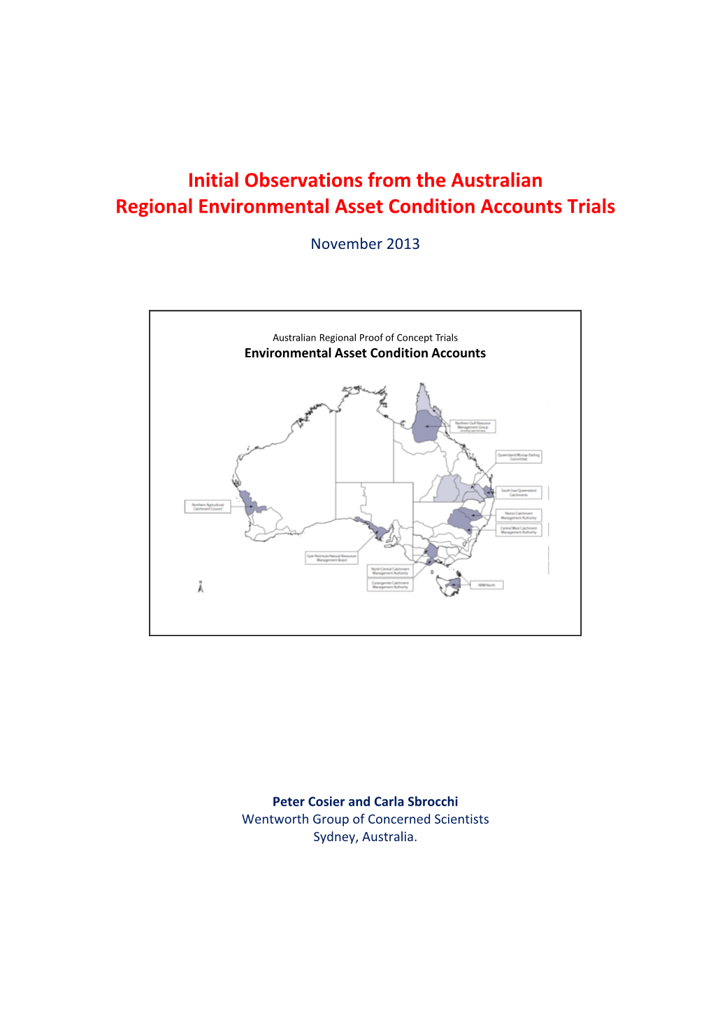 Initial Observations from the Australian Regional Environmental Asset Condition Accounts Trials