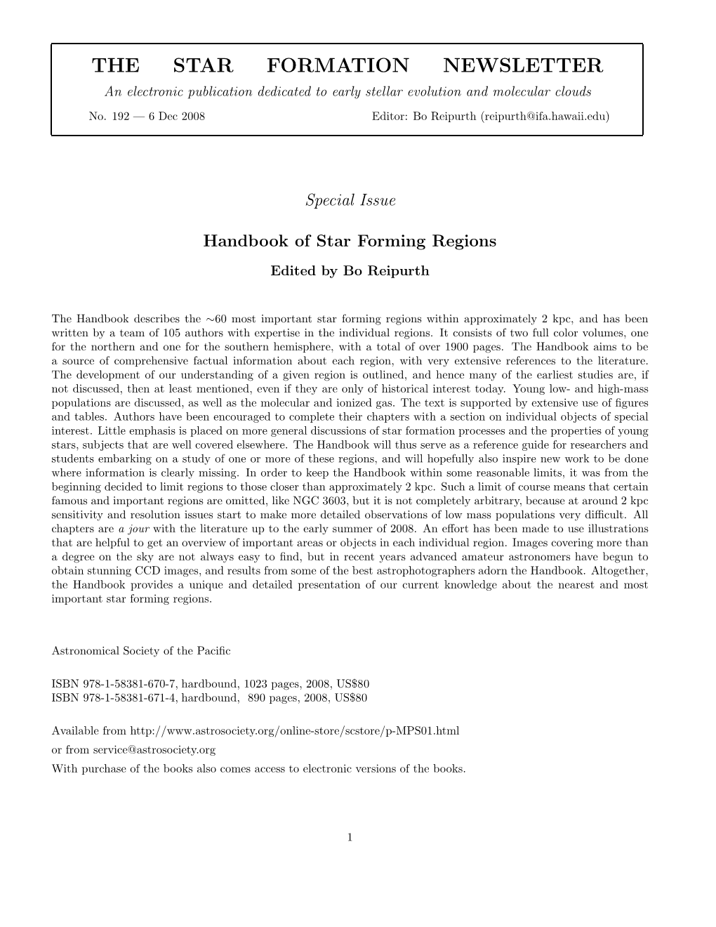 THE STAR FORMATION NEWSLETTER an Electronic Publication Dedicated to Early Stellar Evolution and Molecular Clouds