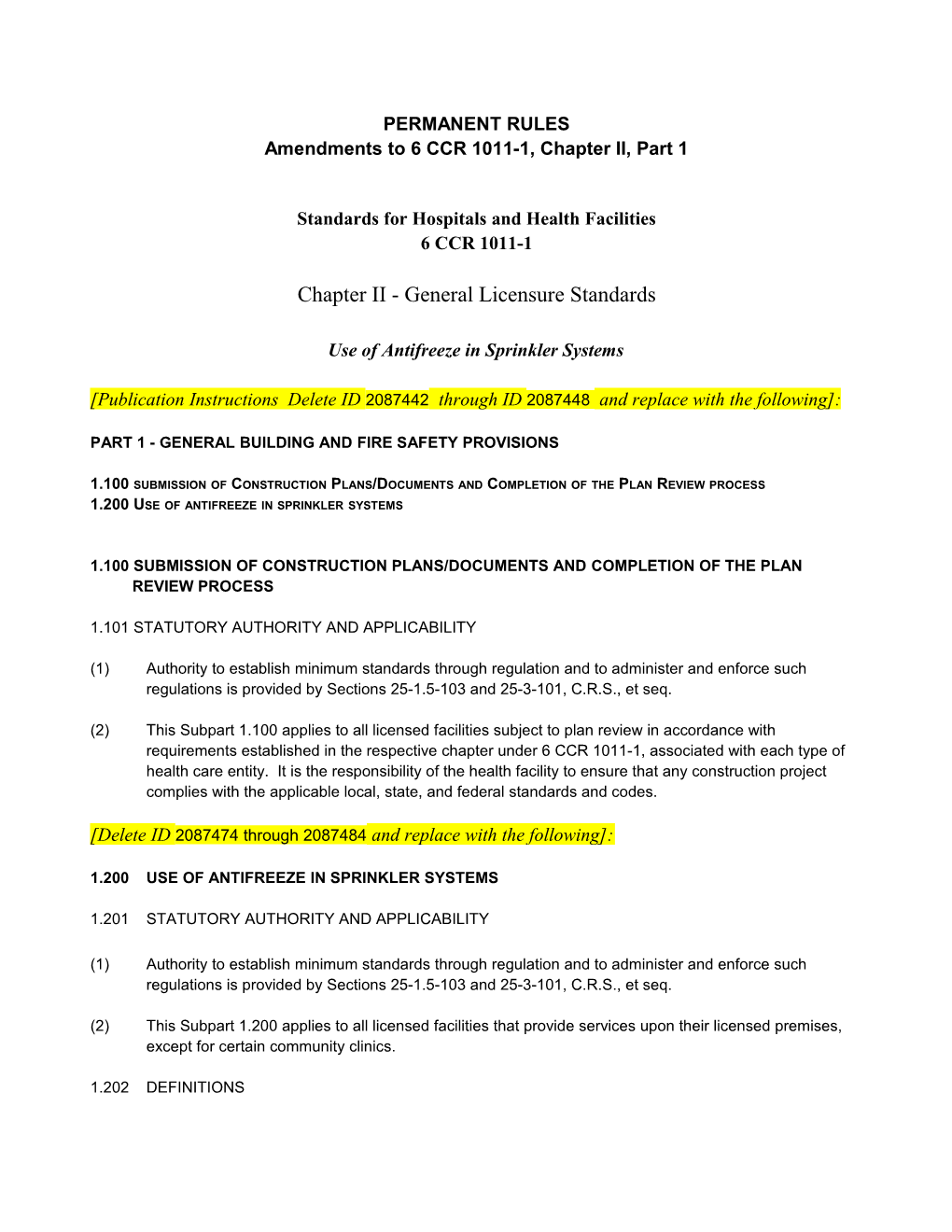 Amendments to 6 CCR 1011-1, Chapter II, Part 1