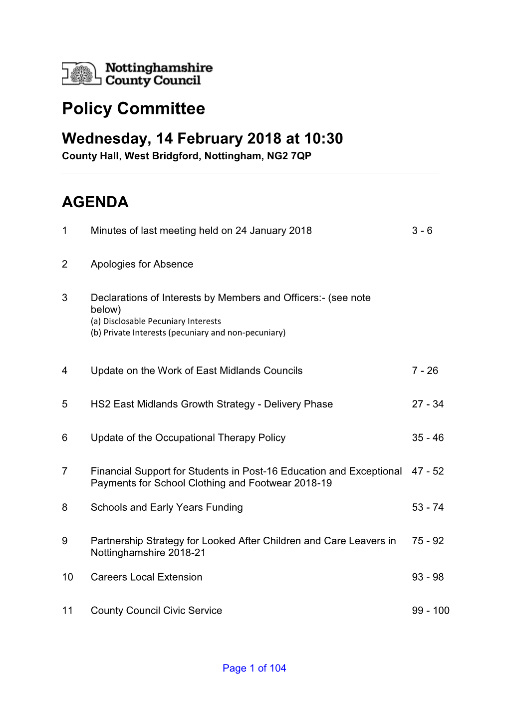 Policy Committee Wednesday, 14 February 2018 at 10:30 County Hall, West Bridgford, Nottingham, NG2 7QP