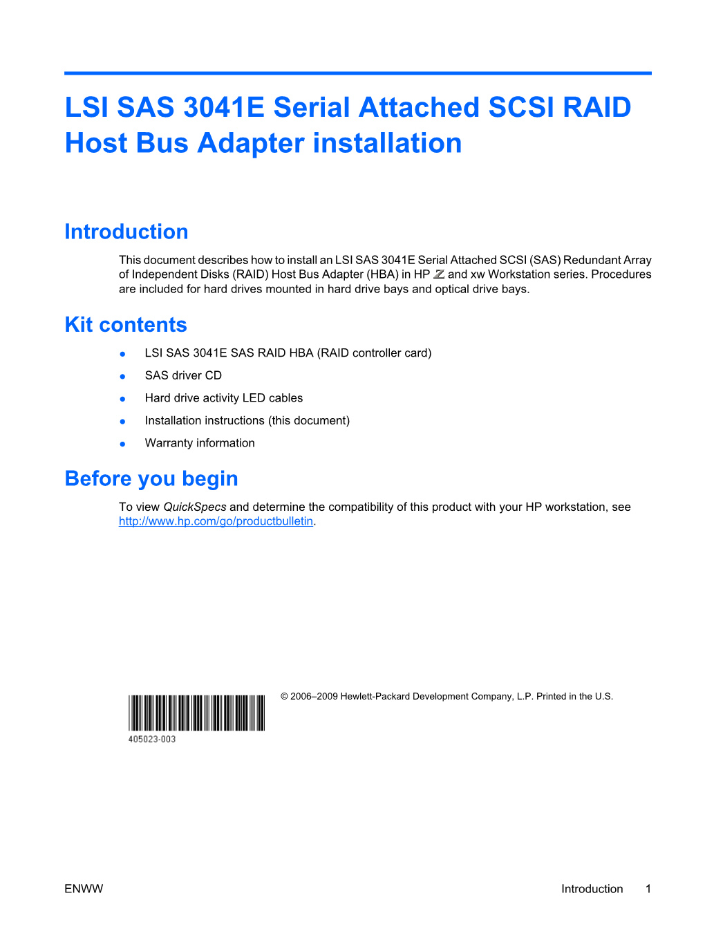 LSI SAS 3041E Serial Attached SCSI RAID Host Bus Adapter Installation