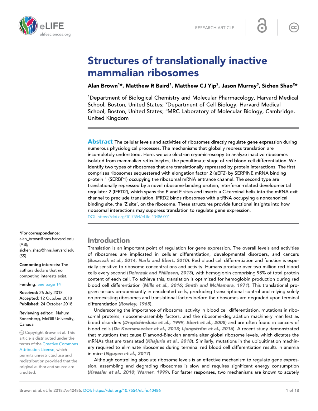 Structures of Translationally Inactive Mammalian Ribosomes. Brown a # , Baird MR, Yip MCJ, Murray J, and Shao