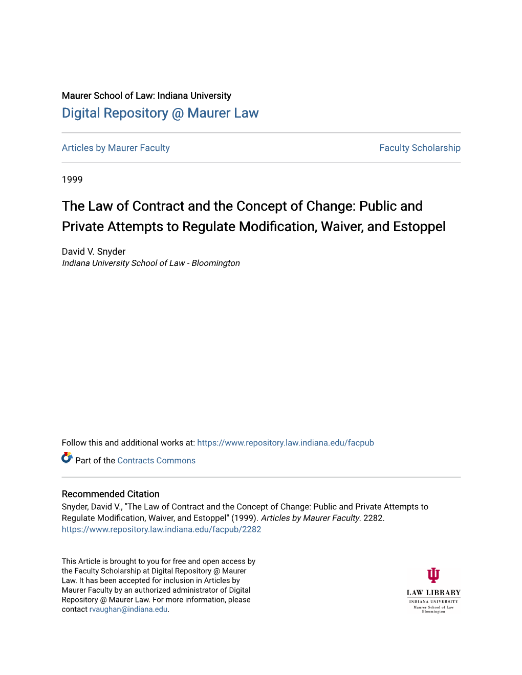 The Law of Contract and the Concept of Change: Public and Private Attempts to Regulate Modification, Aivw Er, and Estoppel