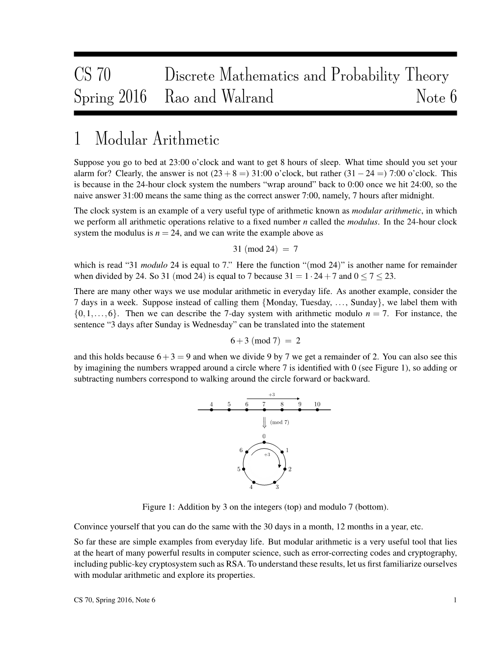 CS 70 Discrete Mathematics and Probability Theory Spring 2016 Rao and Walrand Note 6