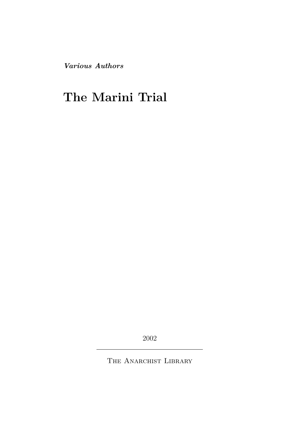 The Marini Trial
