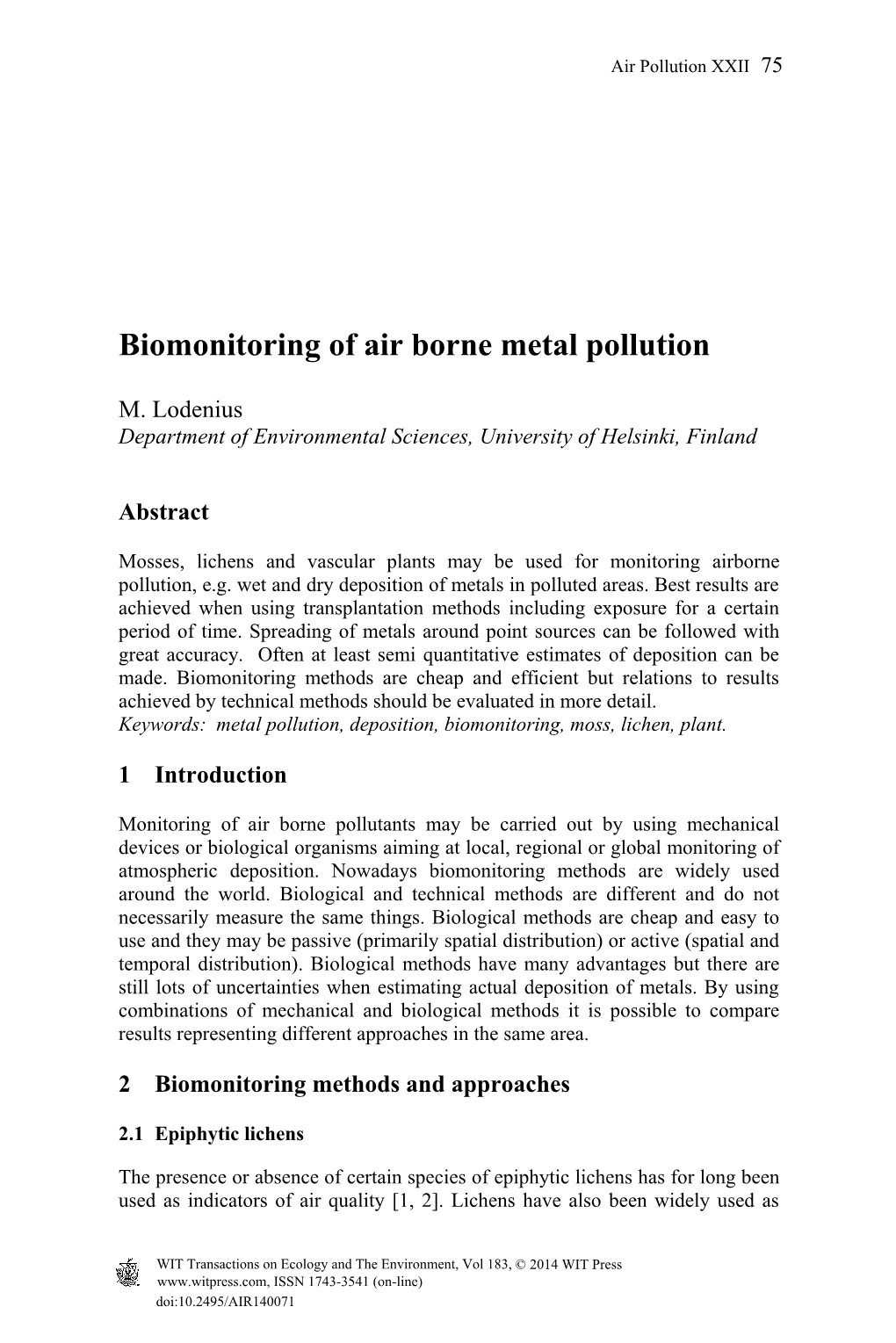 Biomonitoring of Air Borne Metal Pollution