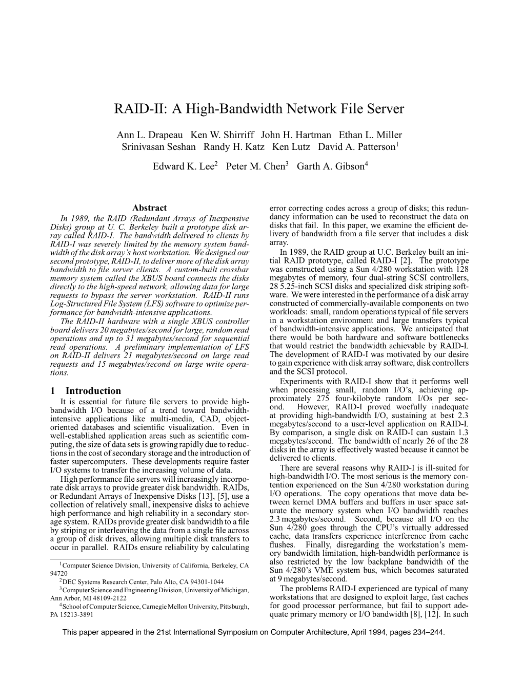 RAID-II: a High-Bandwidth Network File Server