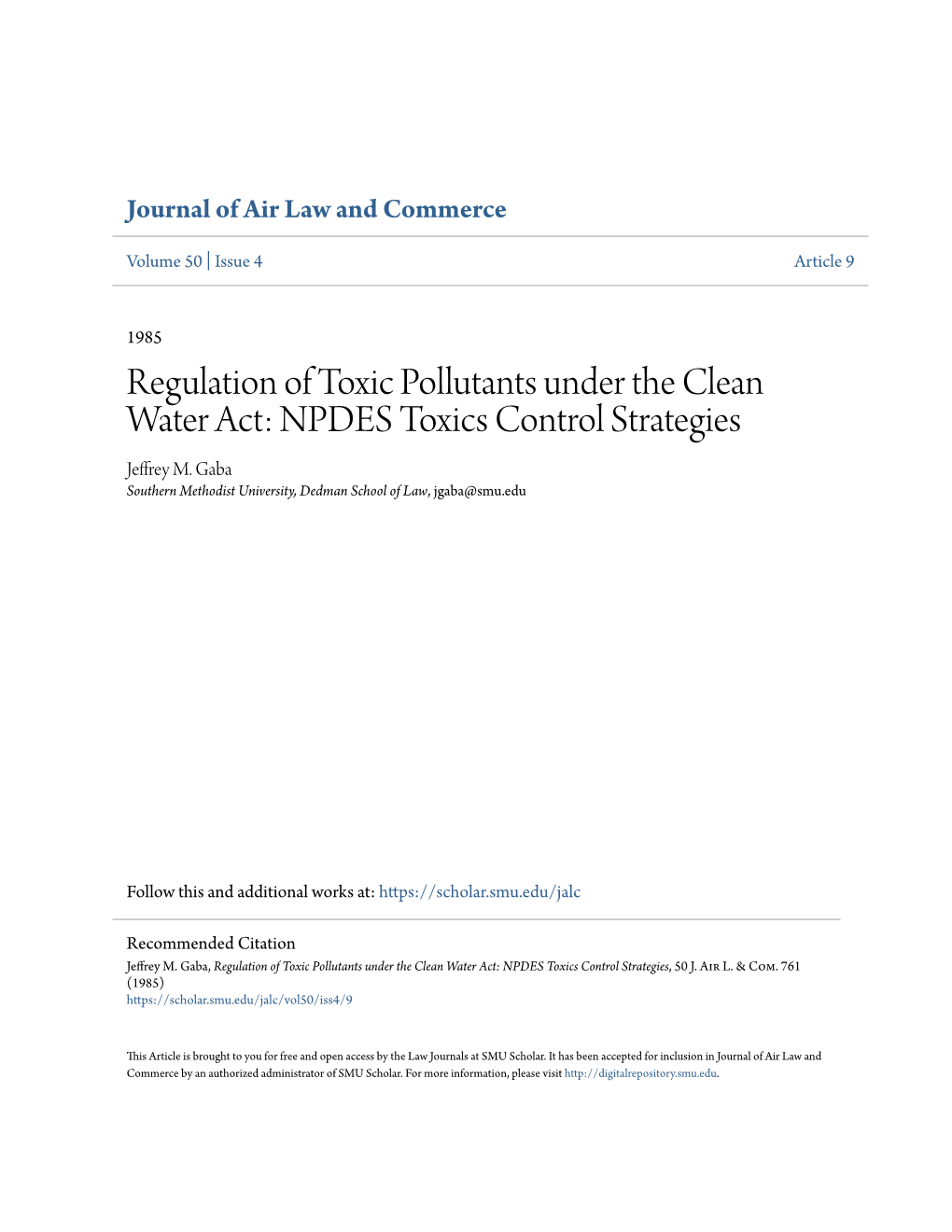 Regulation of Toxic Pollutants Under the Clean Water Act: NPDES Toxics Control Strategies Jeffrey M