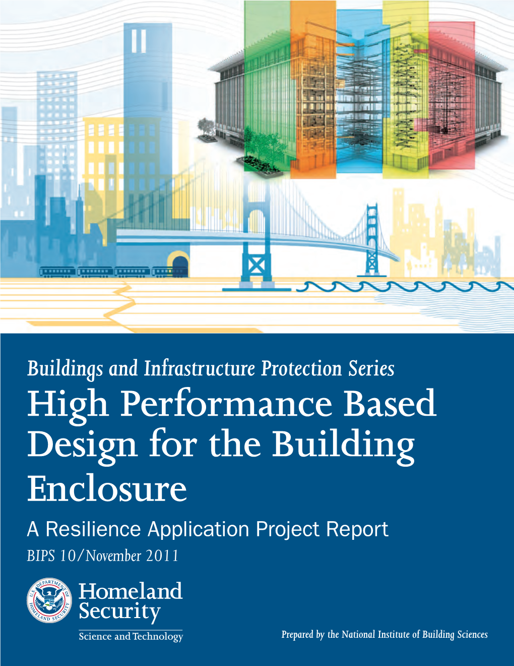 BIPS 10 High Performance Based Design for the Building Enclosure