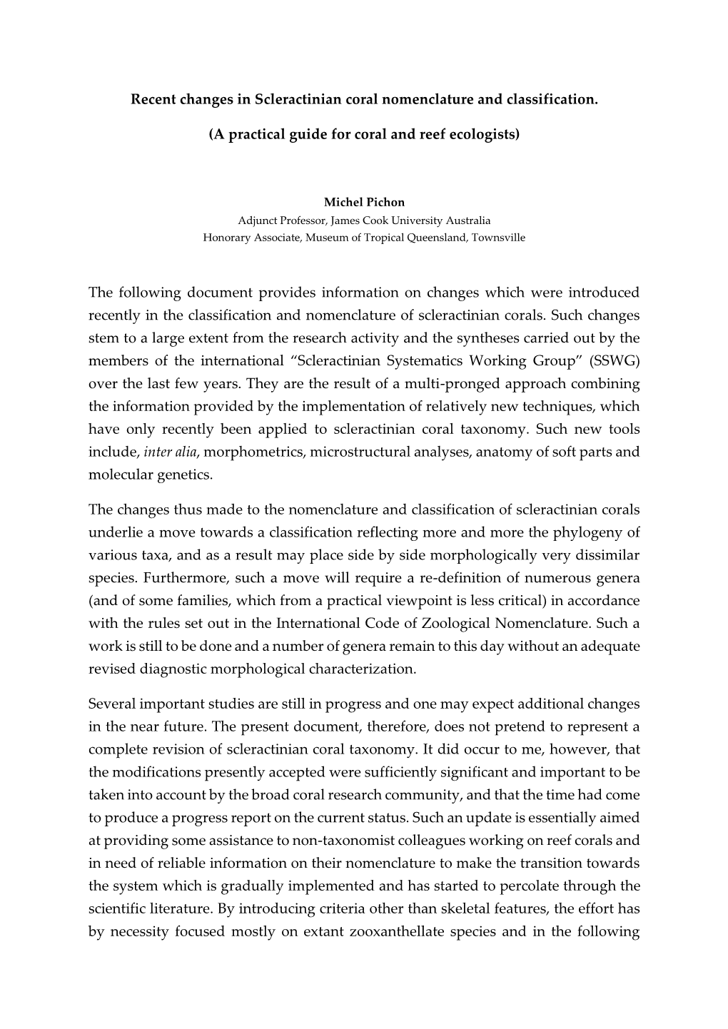 Recent Changes in Scleractinian Coral Nomenclature and Classification