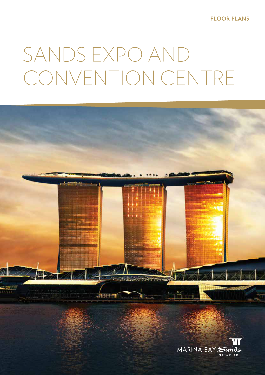 Sands Expo and Convention Centre Legend
