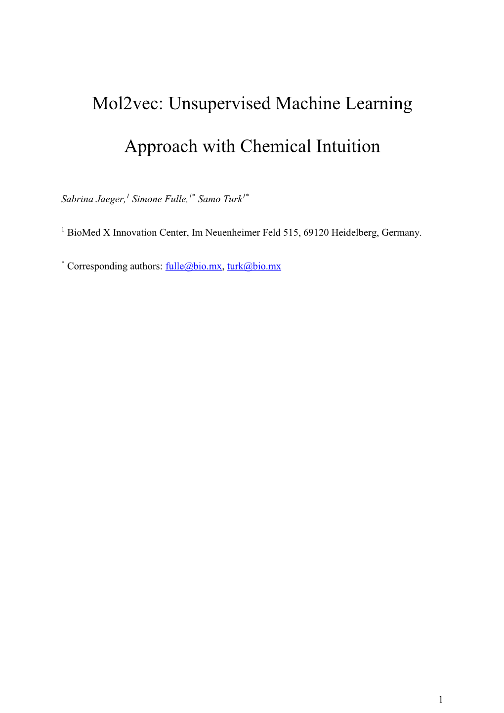 Mol2vec: Unsupervised Machine Learning Approach with Chemical