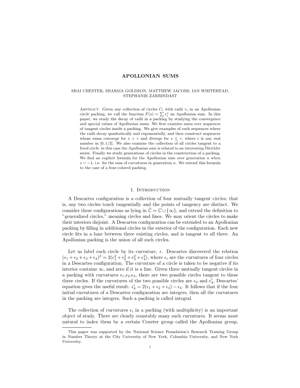 APOLLONIAN SUMS 1. Introduction a Descartes Configuration Is a Collection of Four Mutually Tangent Circles