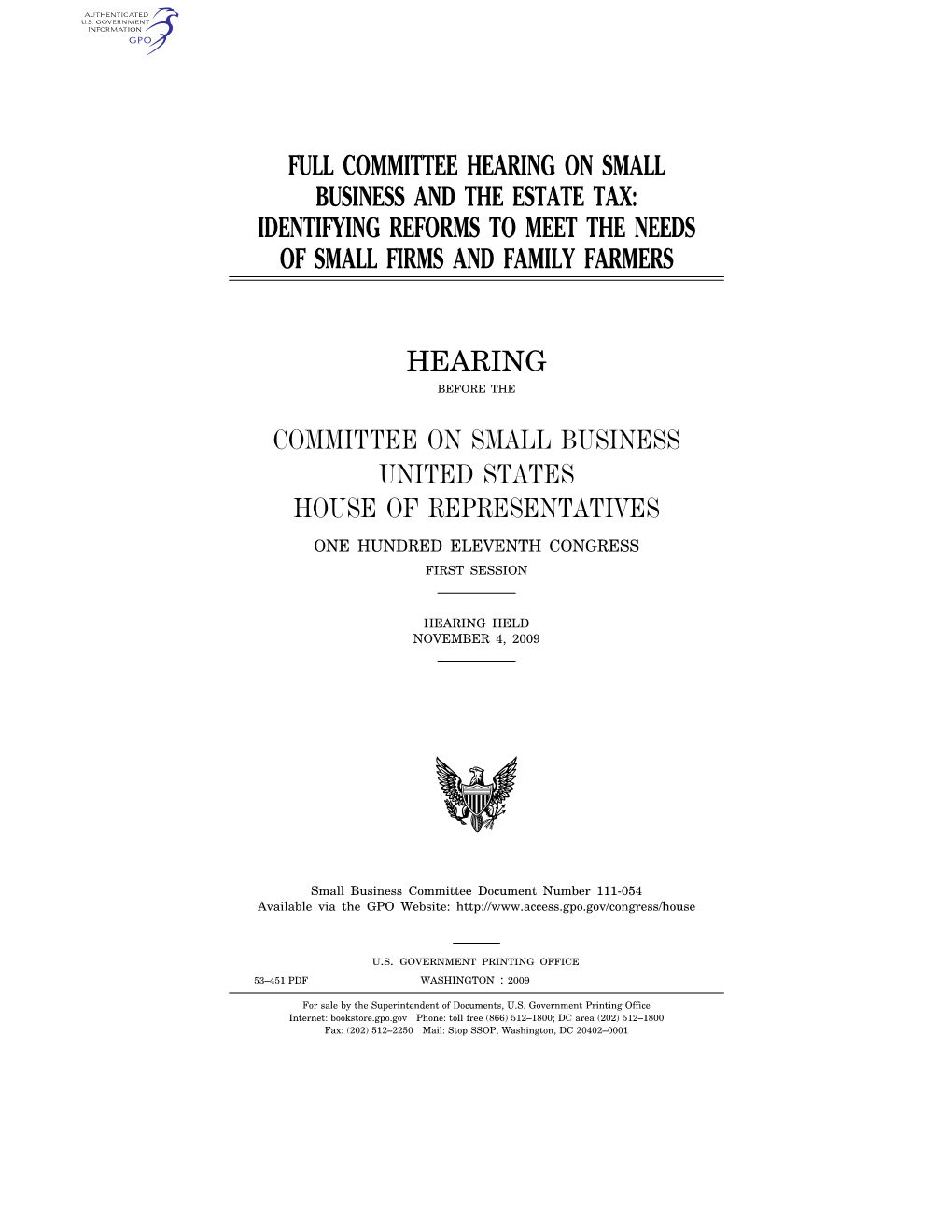 Full Committee Hearing on Small Business and the Estate Tax: Identifying Reforms to Meet the Needs of Small Firms and Family Farmers