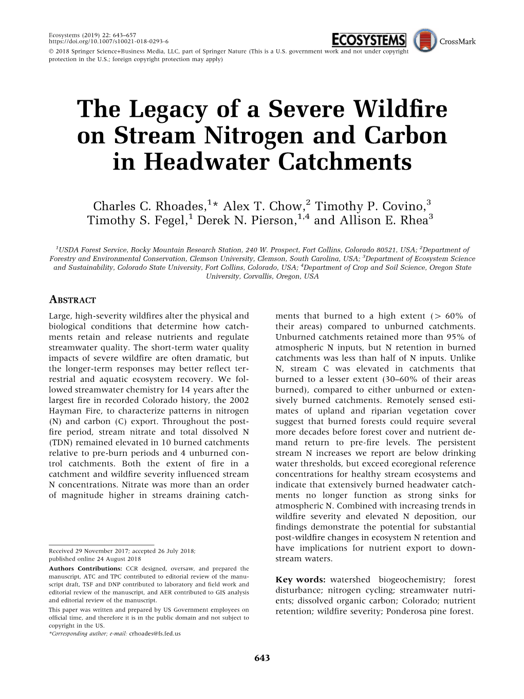 The Legacy of a Severe Wildfire on Stream Nitrogen and Carbon In