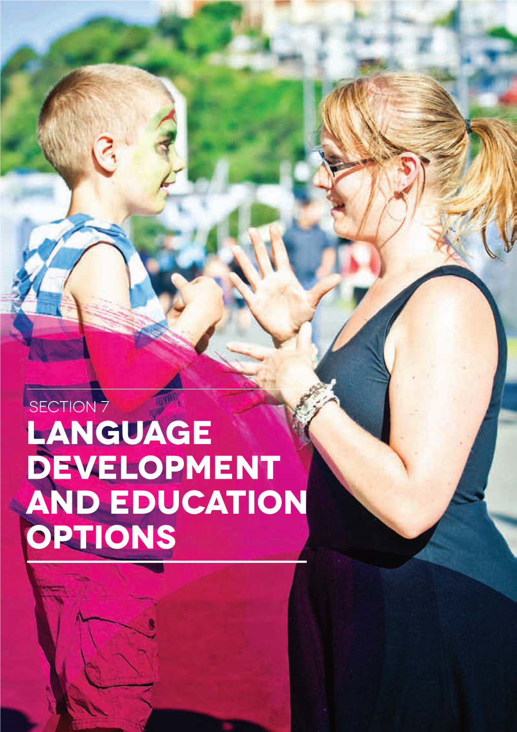 The Family Book Section 7 Language Development and Education Options