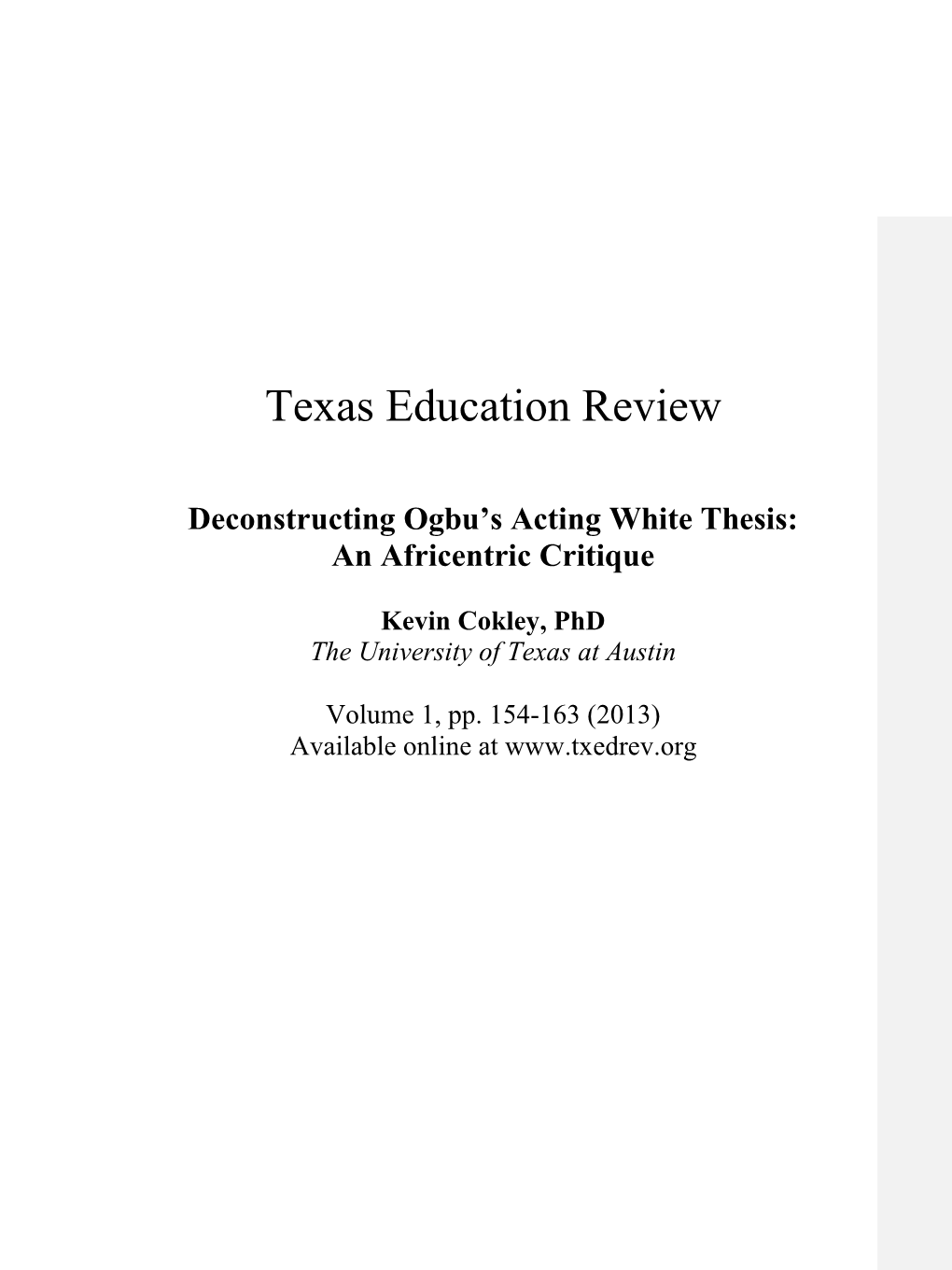 Deconstructing Ogbu's Acting White Thesis: an Africentric Critique